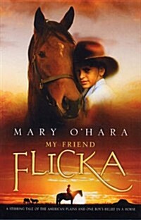 My Friend Flicka (Paperback)
