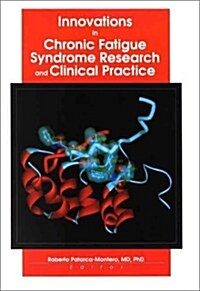 Innovations in Chronic Fatigue Syndrome Research and Clinical Practice (Paperback)