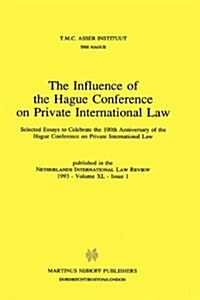 The Influence of the Hague Conference on Private International Law (Hardcover, 1993)