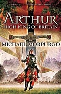 Arthur High King of Britain (Paperback)