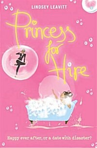 Princess for Hire (Paperback)