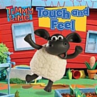 Timmy Time Touch and Feel (Hardcover)