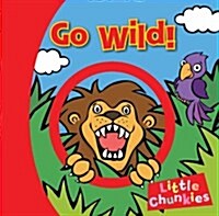 Go Wild! (Board Book)
