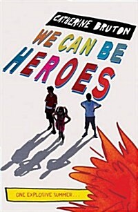 We Can be Heroes (Paperback)