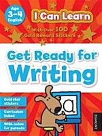 I Can Learn: Get Ready for Writing (Paperback)