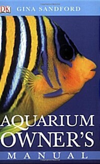 Aquarium Owners Manual (Paperback)