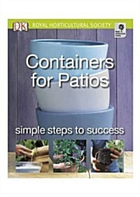 Containers for Patios : Simple Steps to Success (Paperback)
