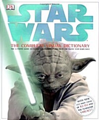 Star Wars : the Complete Visual Dictionary (Hardcover)