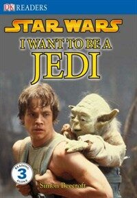 Star Wars I Want to be a Jedi (Paperback)