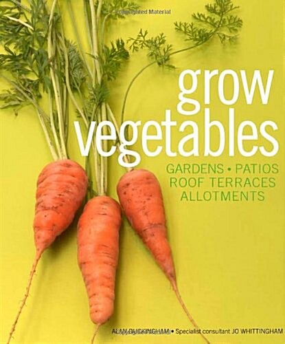 Grow Vegetables (Hardcover)