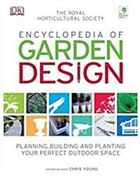 RHS Encyclopedia of Garden Design (Hardcover)