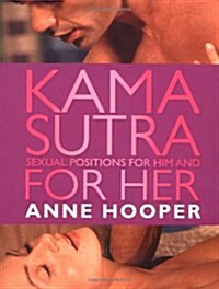 Kama Sutra Sexual Positions for Him and for Her (Paperback)