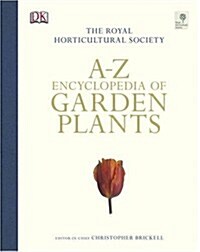 RHS A-Z Encyclopedia of Garden Plants (Hardcover)
