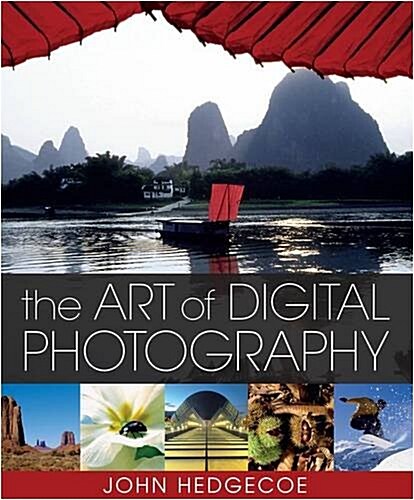 Art of Digital Photography (Paperback)