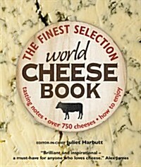 World Cheese Book (Hardcover)