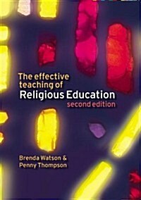 The Effective Teaching of Religious Education (Paperback, 2 ed)