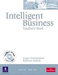 Intelligent Business Upper Intermediate Teachers Book and Test Master CD-Rom Pack (Package)