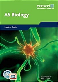 Edexcel A Level Science: AS Biology Students Book with ActiveBook CD : EDAS: AS Bio Stu Bk with ABk CD (Package)