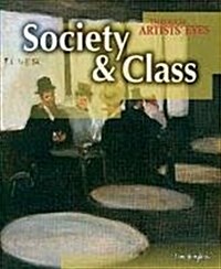 Society and Class (Paperback)