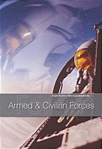 Armed and Civilian Forces