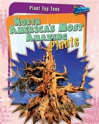 North America's most amazing plants 표지이미지