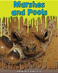 Marshes and Pools (Hardcover)