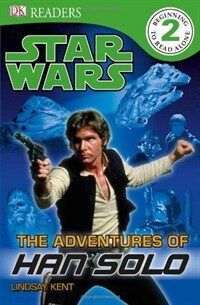 Star Wars the Adventures of Han Solo (Paperback)