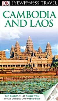 DK Eyewitness Travel Guide: Cambodia & Laos (Paperback)