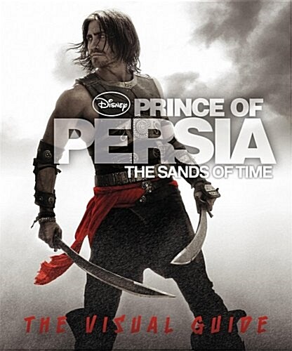 Prince of Persia the Visual Guide (Hardcover)