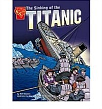 Sinking of the Titanic (Hardcover)