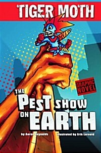 The Pest Show on Earth (Hardcover)