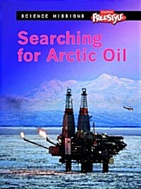 Searching for Arctic Oil (Paperback)