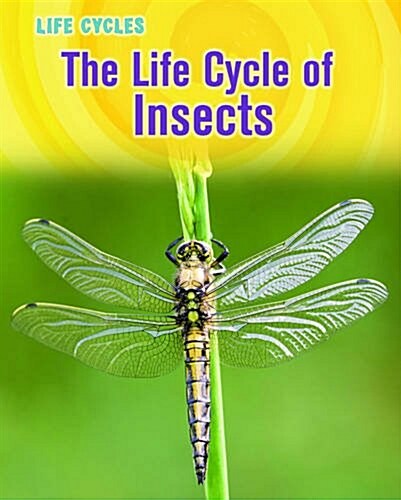 The Life Cycle of Insects (Hardcover)