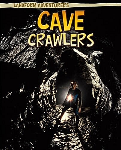 Cave Crawlers (Hardcover)