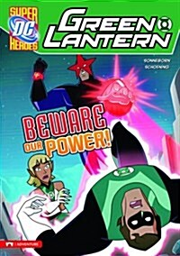 Beware Our Power! (Hardcover)