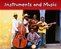 Instruments and Music (Hardcover)