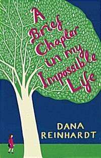 Brief Chapter in My Impossible Life (Paperback)