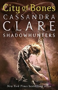 The Mortal Instruments 1: City of Bones (Paperback)