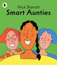 Smart Aunties (Paperback)