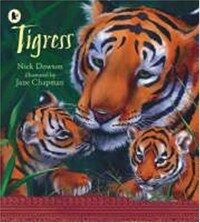 Tigress (Paperback)