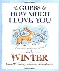 Guess How Much I Love You in the Winter (Board Book)