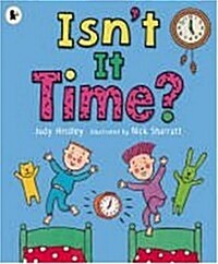 Isnt it Time? (Paperback)
