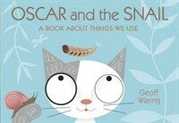 Oscar and the Snail (Paperback)