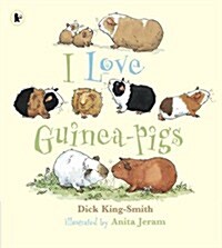 I Love Guinea-pigs (Paperback)