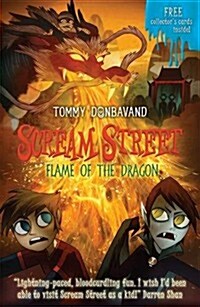 Scream Street 13: Flame of the Dragon (Paperback)