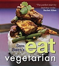 Sam Sterns Eat Vegetarian (Paperback)