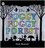 The Foggy, Foggy Forest (Paperback)