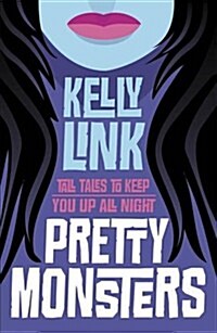 Pretty Monsters (Paperback)