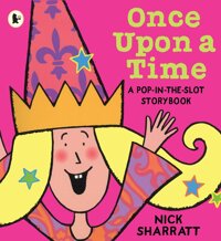 Once Upon a Time... : A Pop-In-The-Slot Story Book