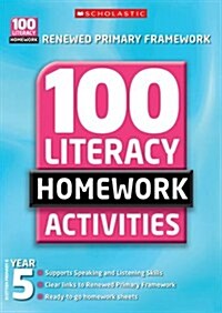 100 Literacy Homework Activities: Year 5 (Paperback)